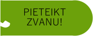 PIETEIKT ZVANU!